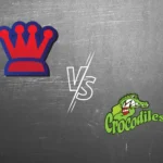 Royals vs Crocodiles